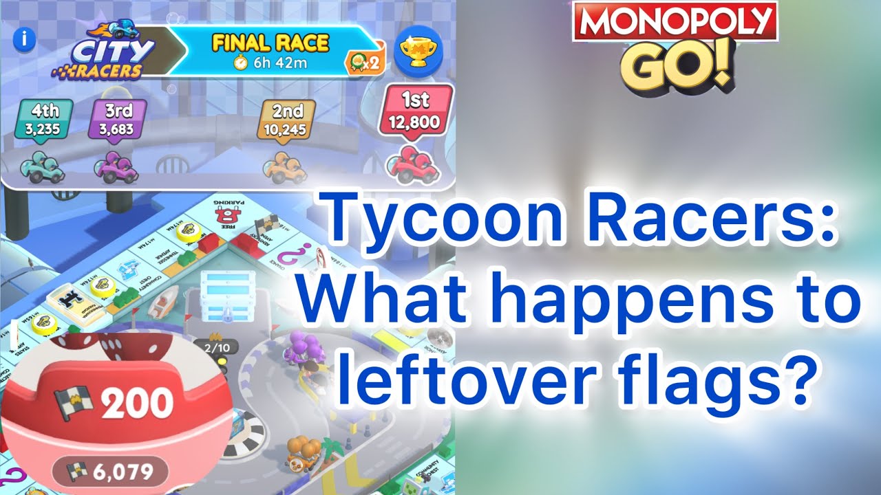 Tycoon Racers: What happens to leftover flags and last race tips! 