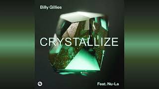 Billy Gillies feat. Nu-La - Crystallize (Extended Mix)