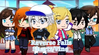 Reversefalls As Vinesshortsgachaclubpart 1