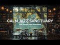 Chill with calm jazz your escape to serenity with jazzpresso vibes in the relaxing location