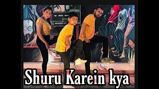 SHURU KAREIN KYA - ARTICLE 15 | DANCE CHOREOGRAPHY BY ANKUSH PADHA