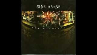 Dine Alone - October's Song
