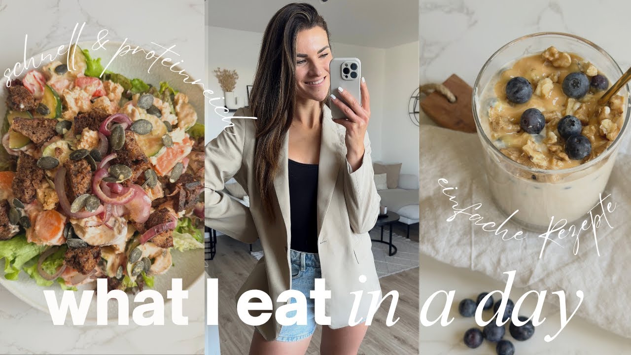 WHAT I EAT IN A DAY | Gesunde Rezepte für stressige Tage: Schnell und einfach zubereitet