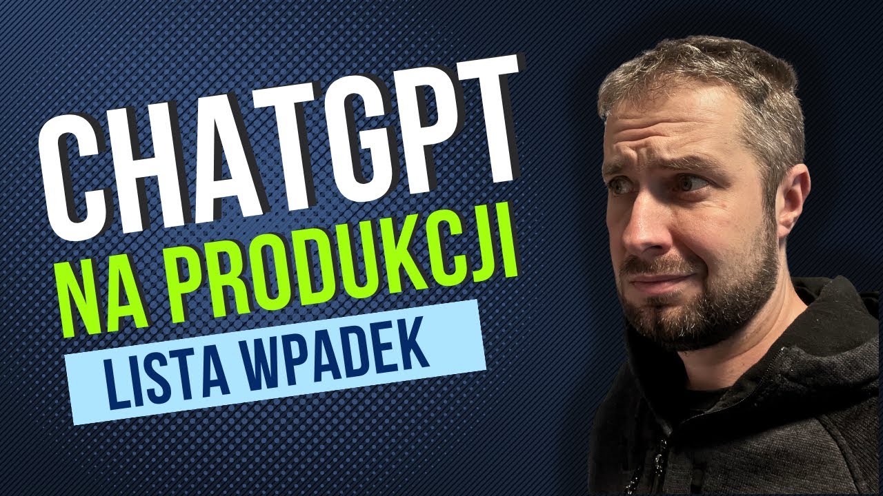 ChatGPT na produkcji - nie jest tak pięknie ????