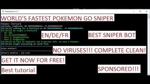 POKEMON GO SNIPER BOT EASY TUTORIAL EN DE FR WORKING100% NEW API