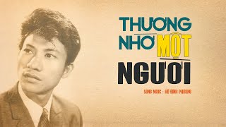 CHẾ LINH | THƯƠNG NHỚ MỘT NGƯỜI | NĂM 1971