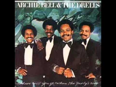 ARCHIE BELL & THE DRELLS - everybody have a good time - 1976 - YouTube