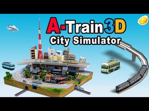 A-Train™ 3D: City Simulator | Citra 3ds Emulator | Android Snapdragon 855 | Gameplay