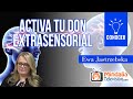 Activa tu don extrasensorial, por Ewa Jastrzebska