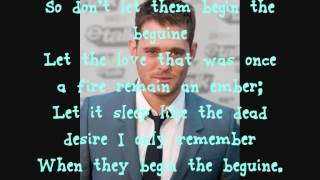 Michael Buble - Begin The Beguine - Lyrics chords