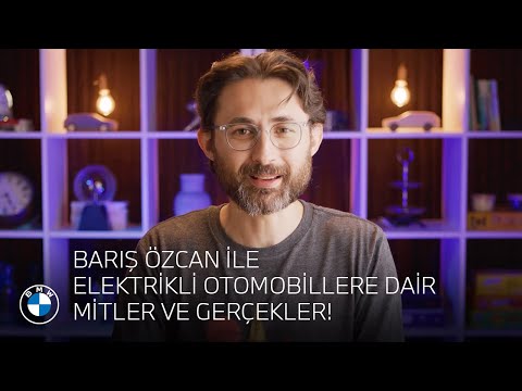 Barış Özcan ile Elektrikli Otomobillere Dair Mitler ve Gerçekler!