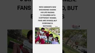 Nick Cannon's Docuseries: Raising 12 Kids💖#short