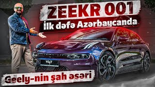 Zeekr 001 | İlk dəfə Azərbaycanda | Geely-nin şah əsəri | Tural Yusifov