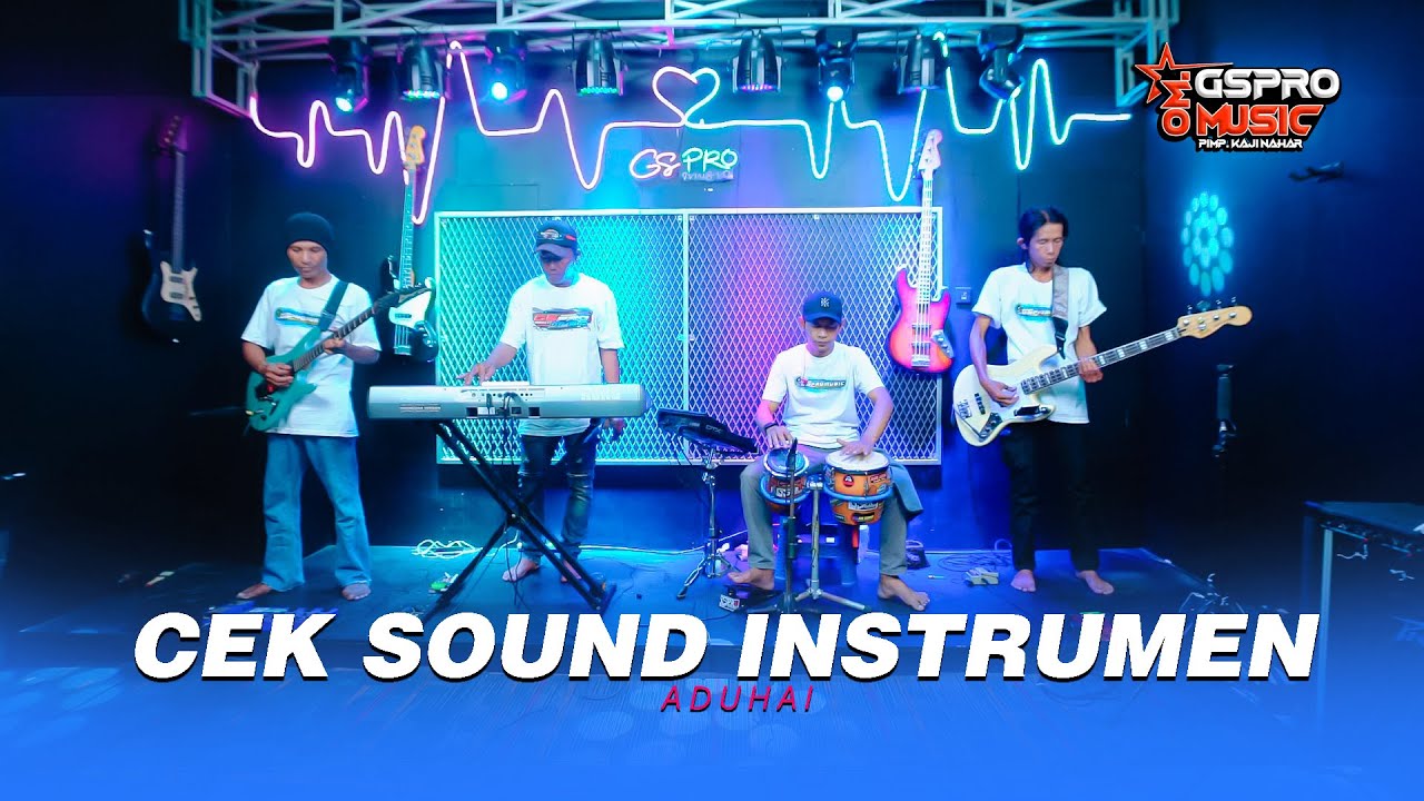CEK SOUND INSTRUMEN ADUHAI OM GSPRO MUSIC