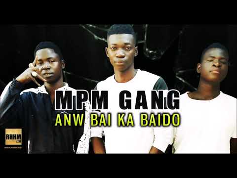 MPM GANG - ANW BAI KA BAIDO (2020)