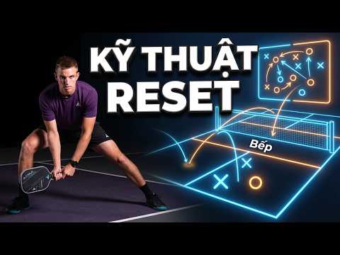 Bí Kíp Reset Đỉnh Cao: Làm Chủ Vùng Chuyển Tiếp Trong Pickleball