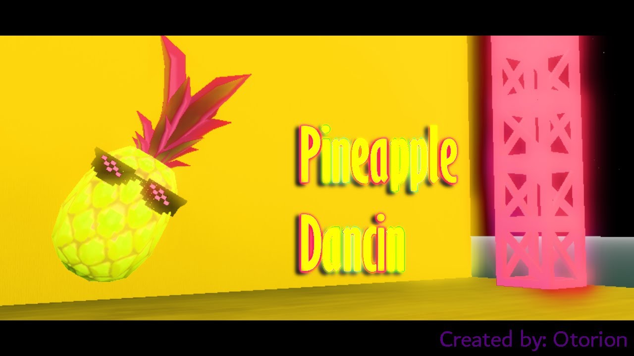 Pineapple Dancin(Roblox Animation) YouTube