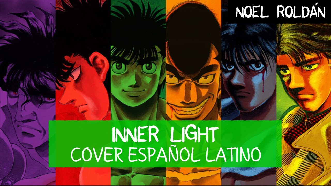 Inner Light (From Hajime No Ippo) - Cover – música e letra de