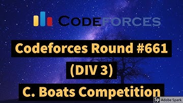 Codeforces Round #661 Div 3 -C. Boats Competition - Solution with Hindi Explanation
