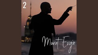 Umutun Vedası - Murat Evgin