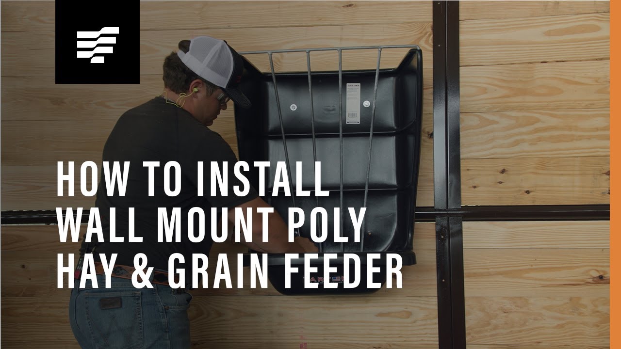 TARTER: How To Install Wall Mount Poly Grain and Hay Feeder