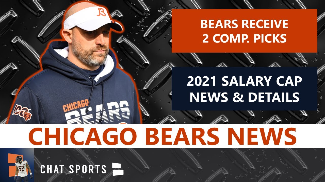 Chicago Bears News 2021 NFL Draft Comp Picks + NFL News On Salary Cap