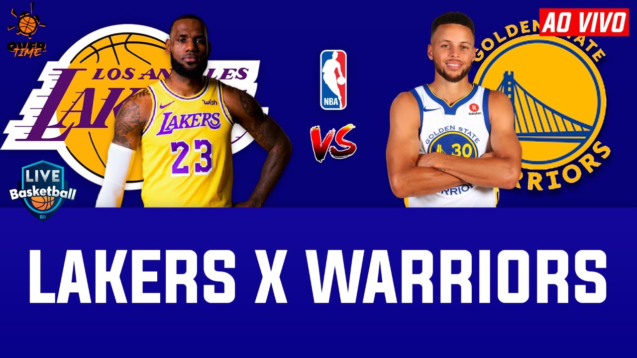 NBA AO VIVO - LOS ANGELES LAKERS X GOLDEN STATE WARRIORS