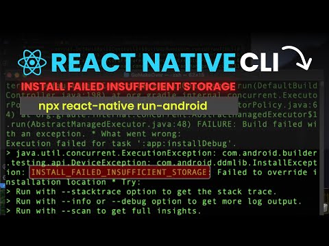 INSTALL FAILED INSUFFICIENT STORAGE - REACT NATIVE CLI