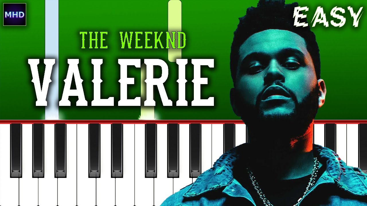 The Weeknd - Valerie - Piano Tutorial [EASY]