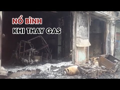 Video Cháy nổ khi thay bình gas trong quán ăn giữa Hà Nội, 2... - youtube