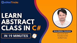 Learn Abstract Class In C# | Abstract Class Tutorial 2021 | C# For Beginners  | DotNetTricks