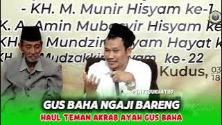 Gus Baha Ngaji Bareng | Haul Teman Akrab Ayah Gus Baha
