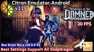Shadows of the Damned - Yuzu Citron Emulator Android Best Settings Lancar Di All Snapdragon 870