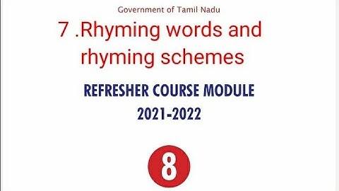 8th standard Refresher course module..English answer key... unit 7.Rhyming words and rhyming schemes