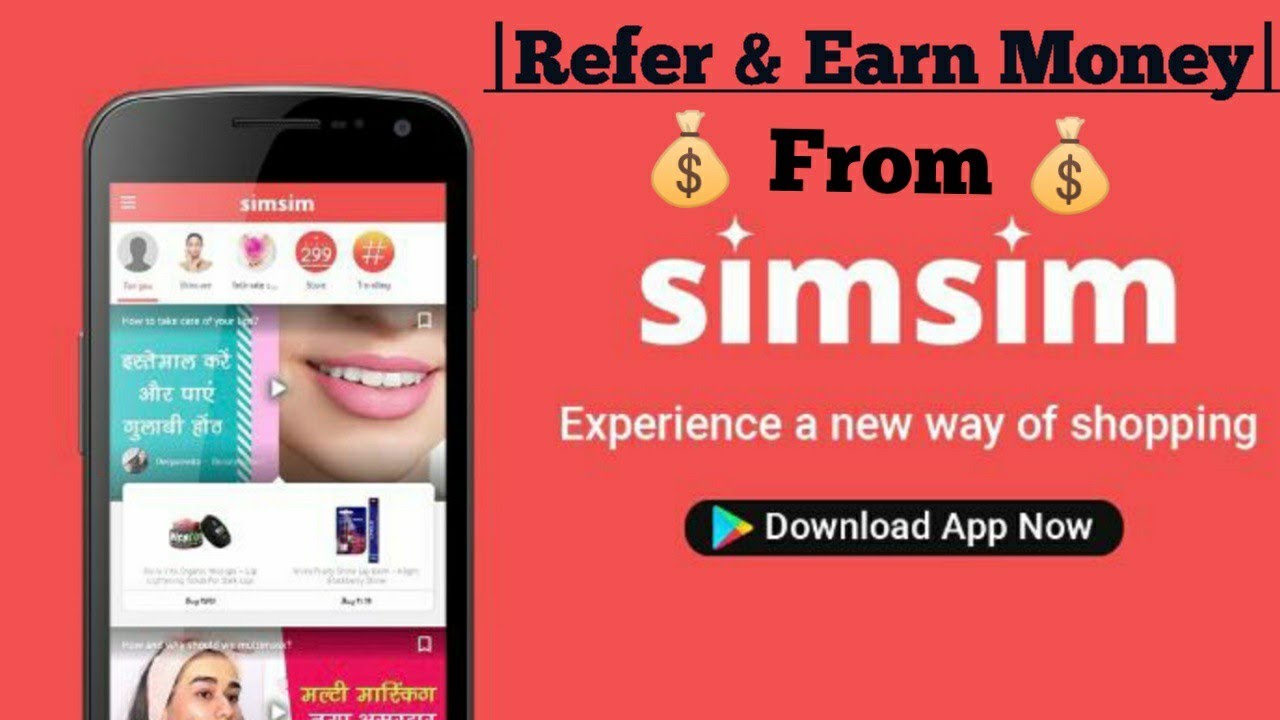 Simsim ||Refer & Earn money||