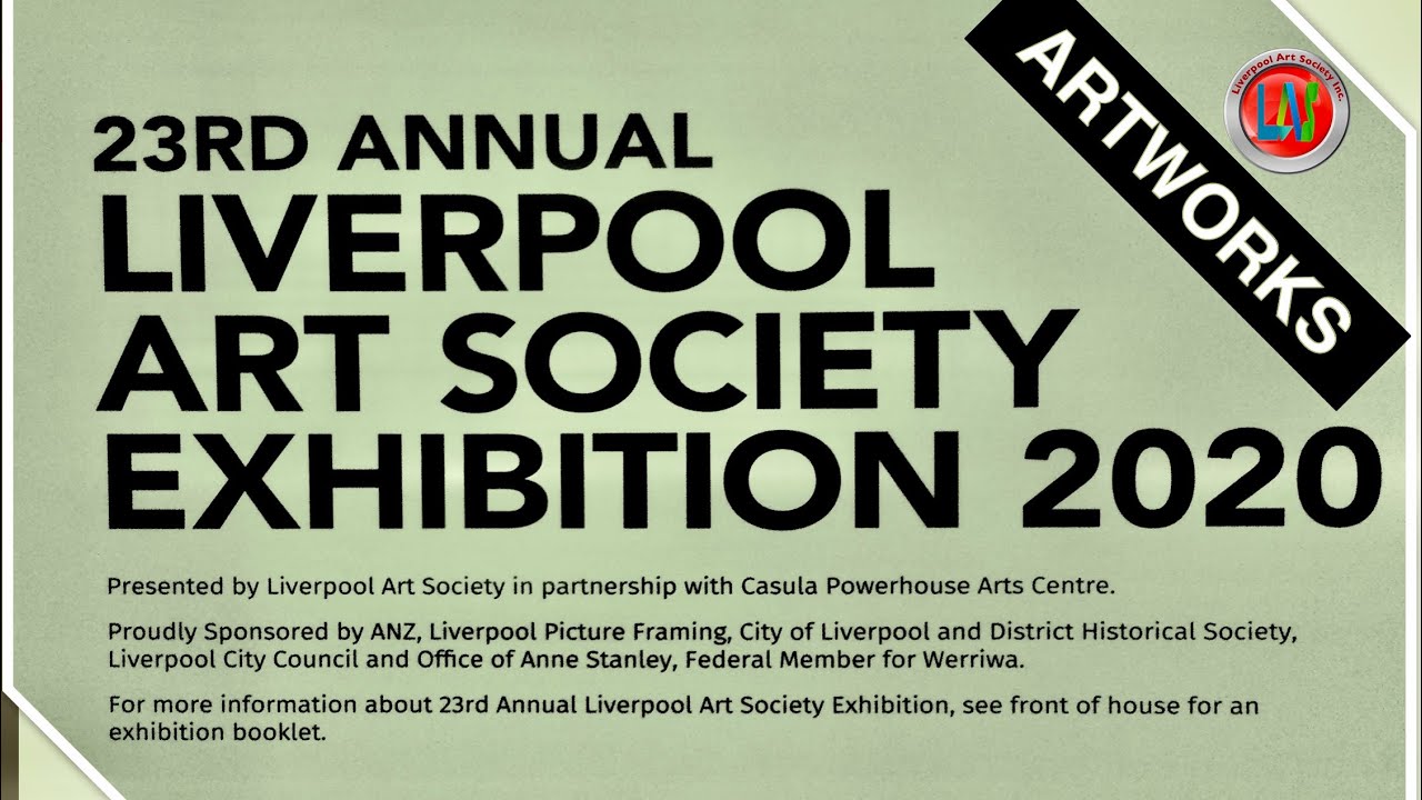 23RD ANNUAL LIVERPOOL ART SOCIETY EXHIBITIONARTWORKS YouTube