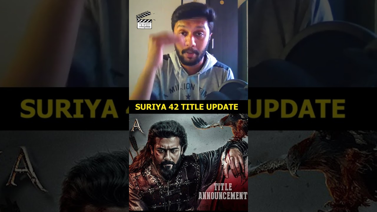 😍Suriya 42 Title Announcement Video🔥Shorts
