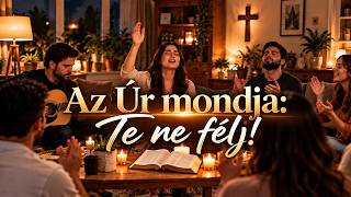 Mezei Zsolt Worship Az Úr Mondja Te Ne Félj 2026