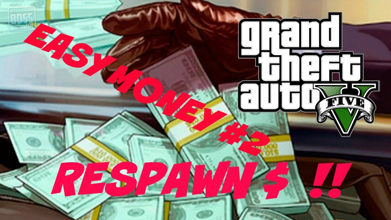 how to make money on gta 5 using respawn