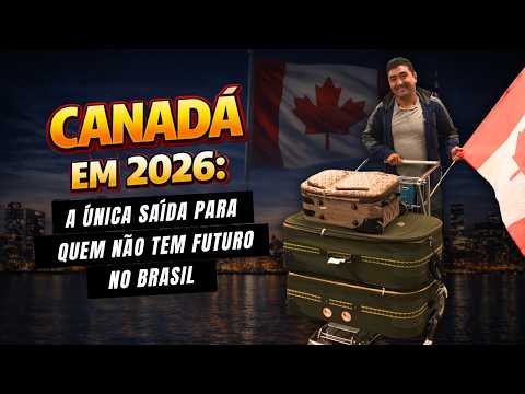 RECLAMA DO CANADÁ, DEFENDE O BRASIL, MAS NÃO VOLTA PRA CÁ