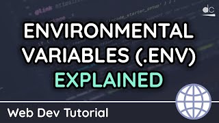 How to Use Environmental Variables (.env) Files