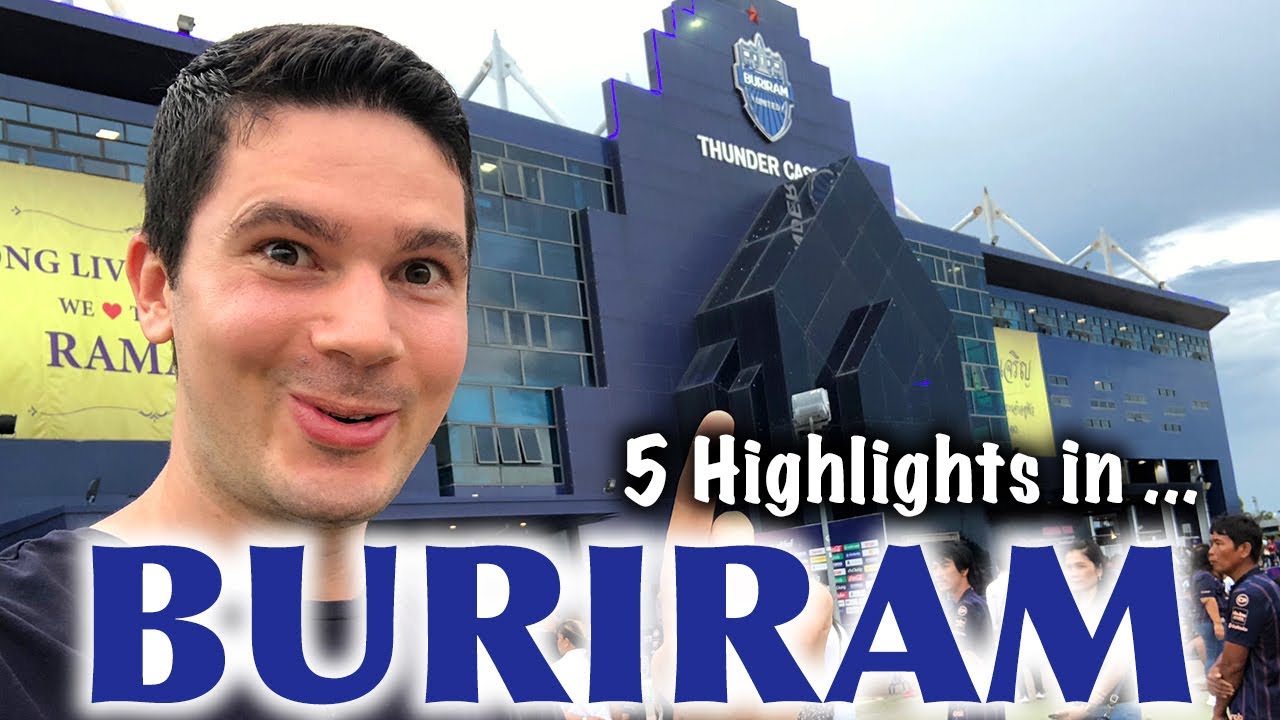 1 Tag in Buriram - Die ULTIMATIVE Tagestour! Beste Attraktionen + Fußball