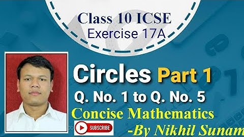 Class 10 ICSE Circles Part 1