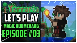 Terraria Xbox | MAGIC BOOMERANG | Let's Play #03