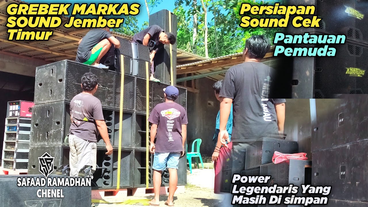 GREBEG MARKAS ADR AUDIO JEMBER PERSIAPAN CEK SOUND PANTAUAN PEMUDA BANYUWANGI