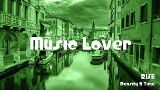 🎵 RISE - Density & Time 🎧 No Copyright Music 🎶 YouTube Audio Library
