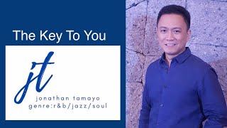 The Key To You  (cover) | JT’s Music chords