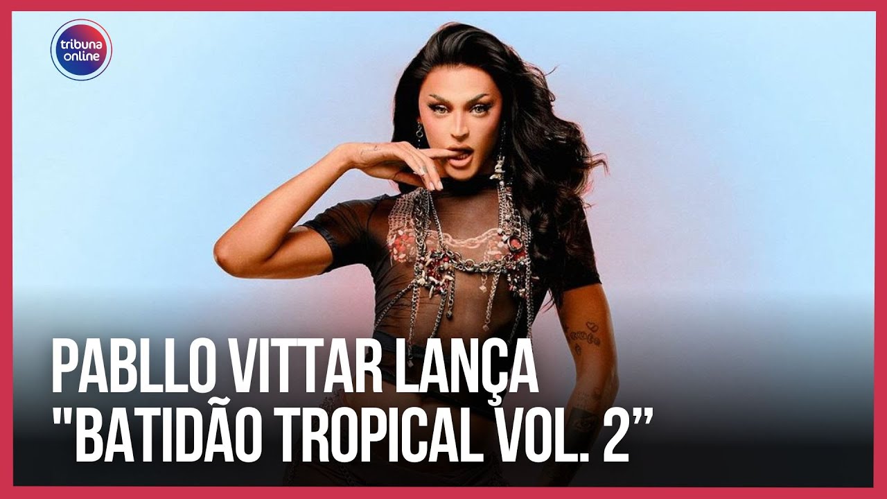 pabllo-vittar-lan-a-batid-o-tropical-vol-2-playlist-da-semana