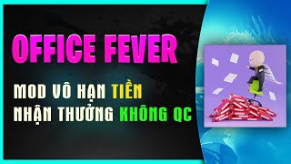 Tải xuống Office Fever Mod Apk latest v3.3.4 cho Android