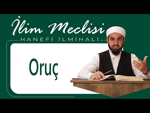 Oruç | Hanefi İlmihali